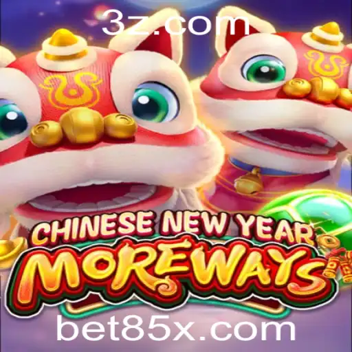Descubra o Empolgante Jogo 'CHINESENEWYEARMOREWAYS' no 85xbet